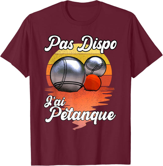 Not Available J'Ai Pétanque - Funny Humour for Fan des Boules T-Shirt - T-Shirt | Maroon