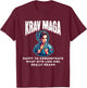 Krav Maga Girl Krav Maga Equipment MMA Items Krav Maga , Black, S T-Shirt - T-Shirt | Maroon