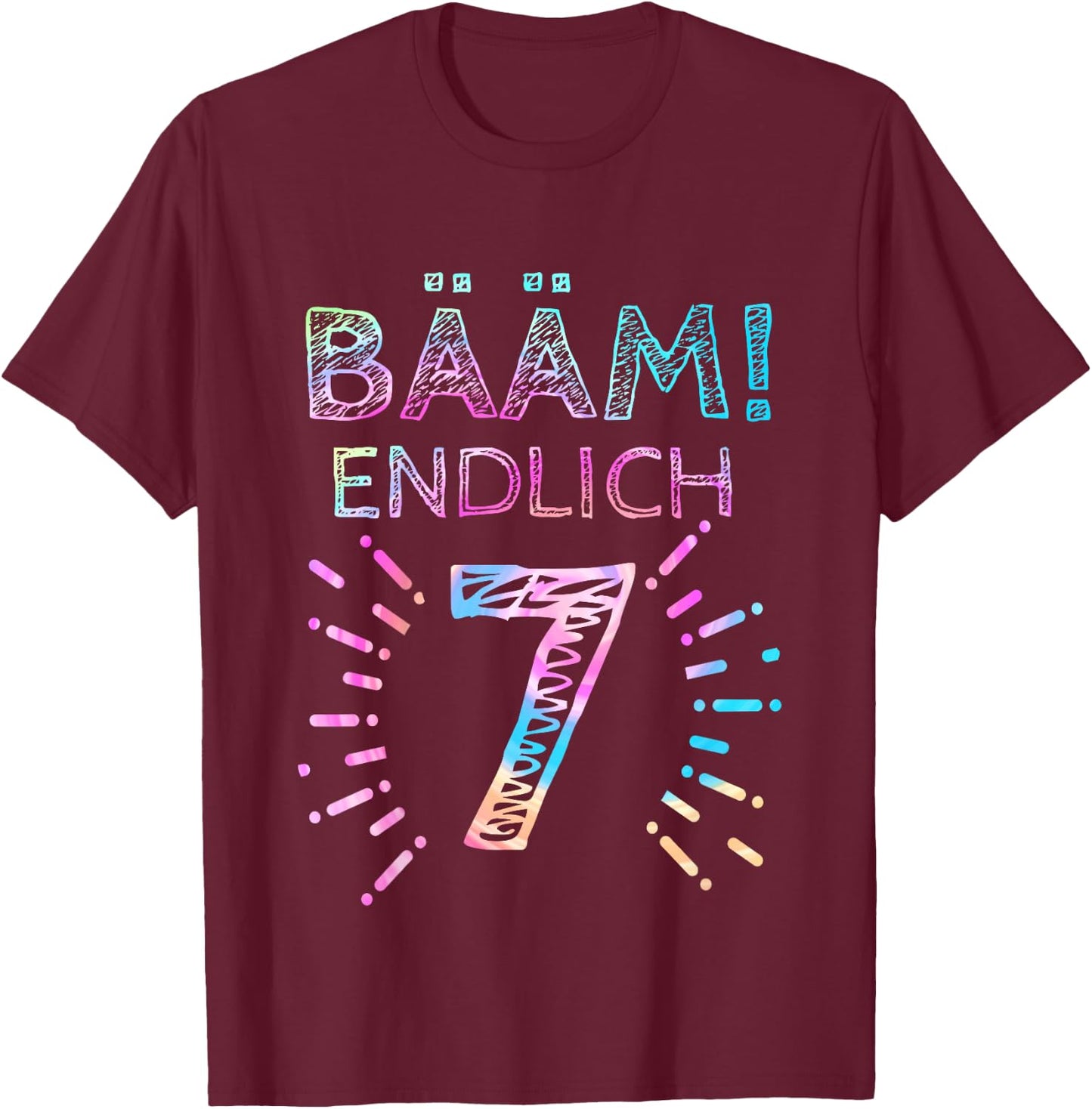 with German Text "Kinder Bääm! Endlich 7 Jahre 7th Birthday Seven Seventh Girl" , black T-Shirt - T-Shirt | Maroon