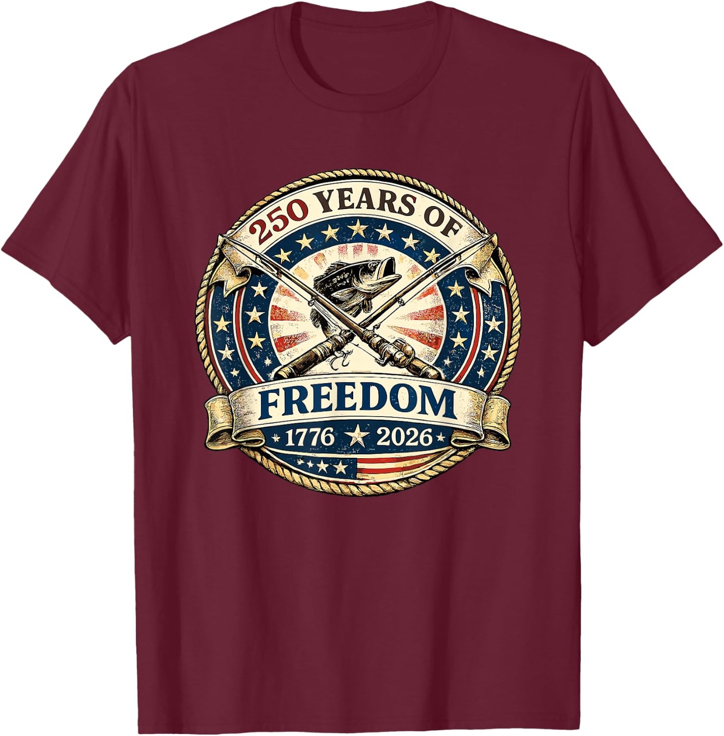 Patriotic Bass Fishing Reels 250 Years of Freedom Fishing T-Shirt - T-Shirt | Maroon