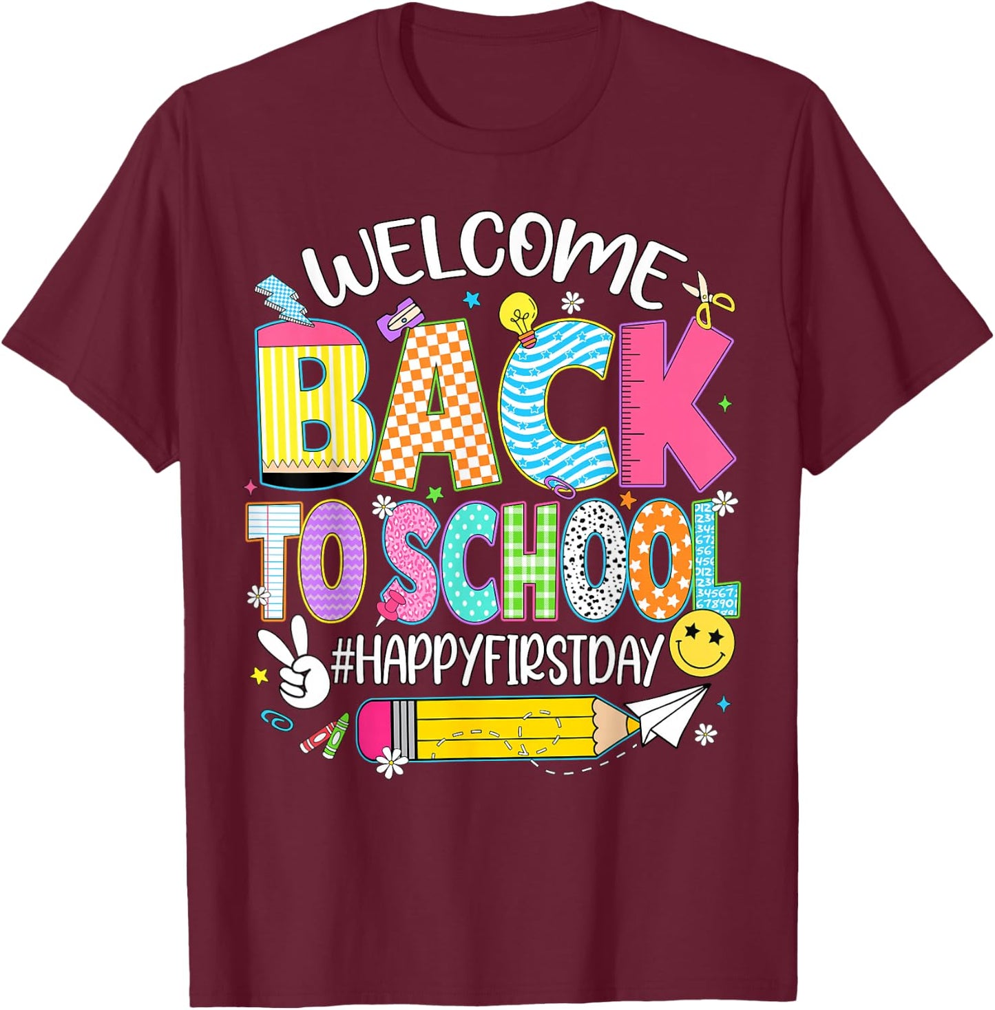 Welcome Back to School Happy First Day of School Teacher Kid T-Shirt - T-Shirt | Maroon