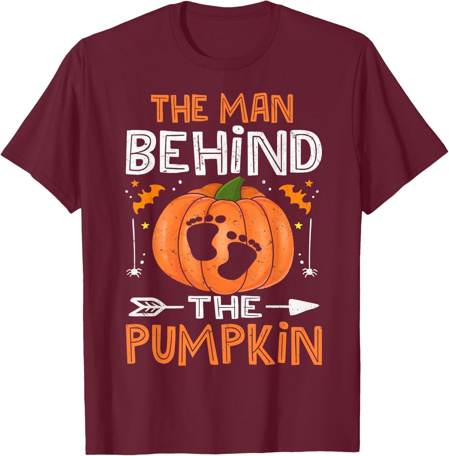 Daddy Halloween Pregnancy Shirt, The Man Behind The Pumpkin T-Shirt - T-Shirt | Maroon