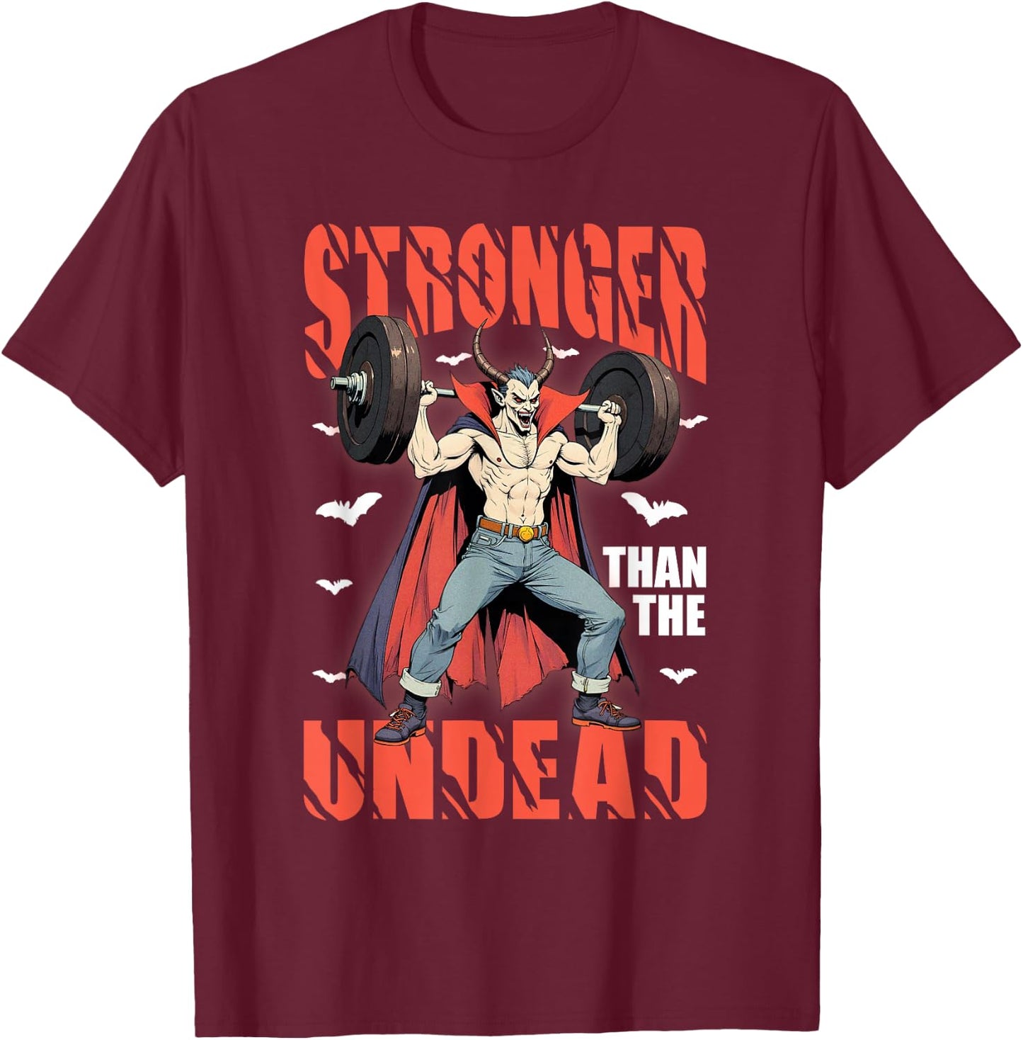 Stronger Than Undead Vampire Lifting Weights Gym Workout T-Shirt - T-Shirt | Maroon