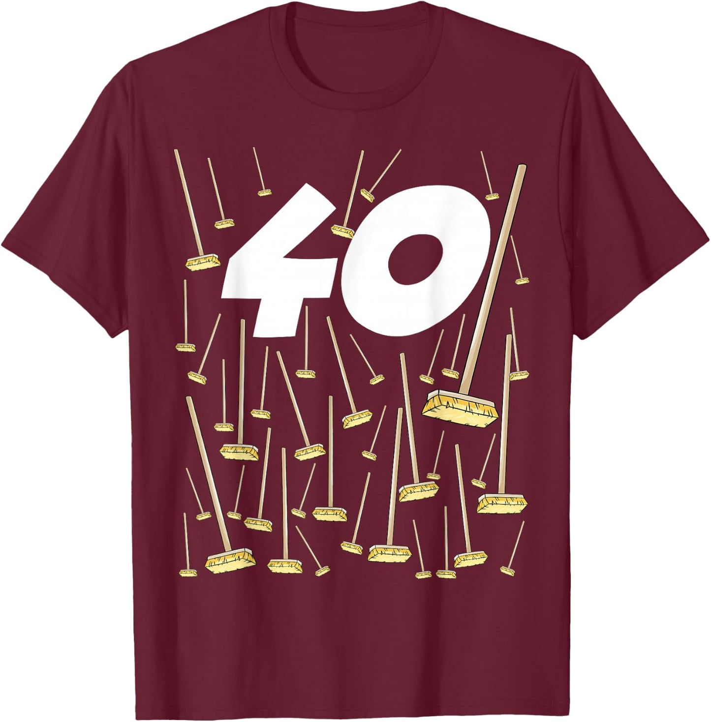 Birthday 40 Years 40 Broom Humour Man Woman , Black, S T-Shirt - T-Shirt | Maroon