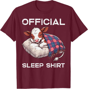 Official Sleep Shirt Cow Pillow Funny Saying Men Women Kids T-Shirt - T-Shirt | Maroon