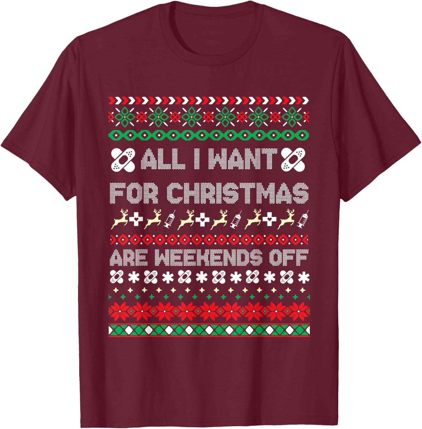 Christmas Nurse Ugly Christmas Sweater T-Shirt - T-Shirt | Maroon