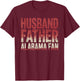 Husband, Father, Alabama Fan | Fathers Day Alabama Dad T-Shirt - T-Shirt | Maroon