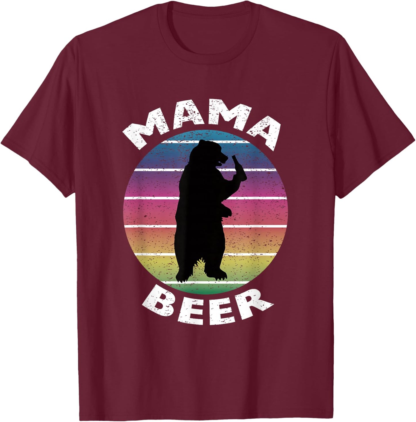 Funny Mama Beer Retro Bear Drinking Beer Cool T-Shirt - T-Shirt | Maroon