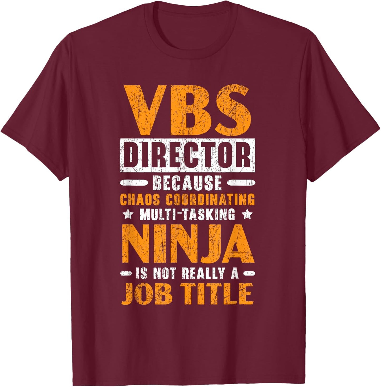 VBS Director Vacation Bible School Christian Teacher Men Women T-Shirt - T-Shirt | Maroon