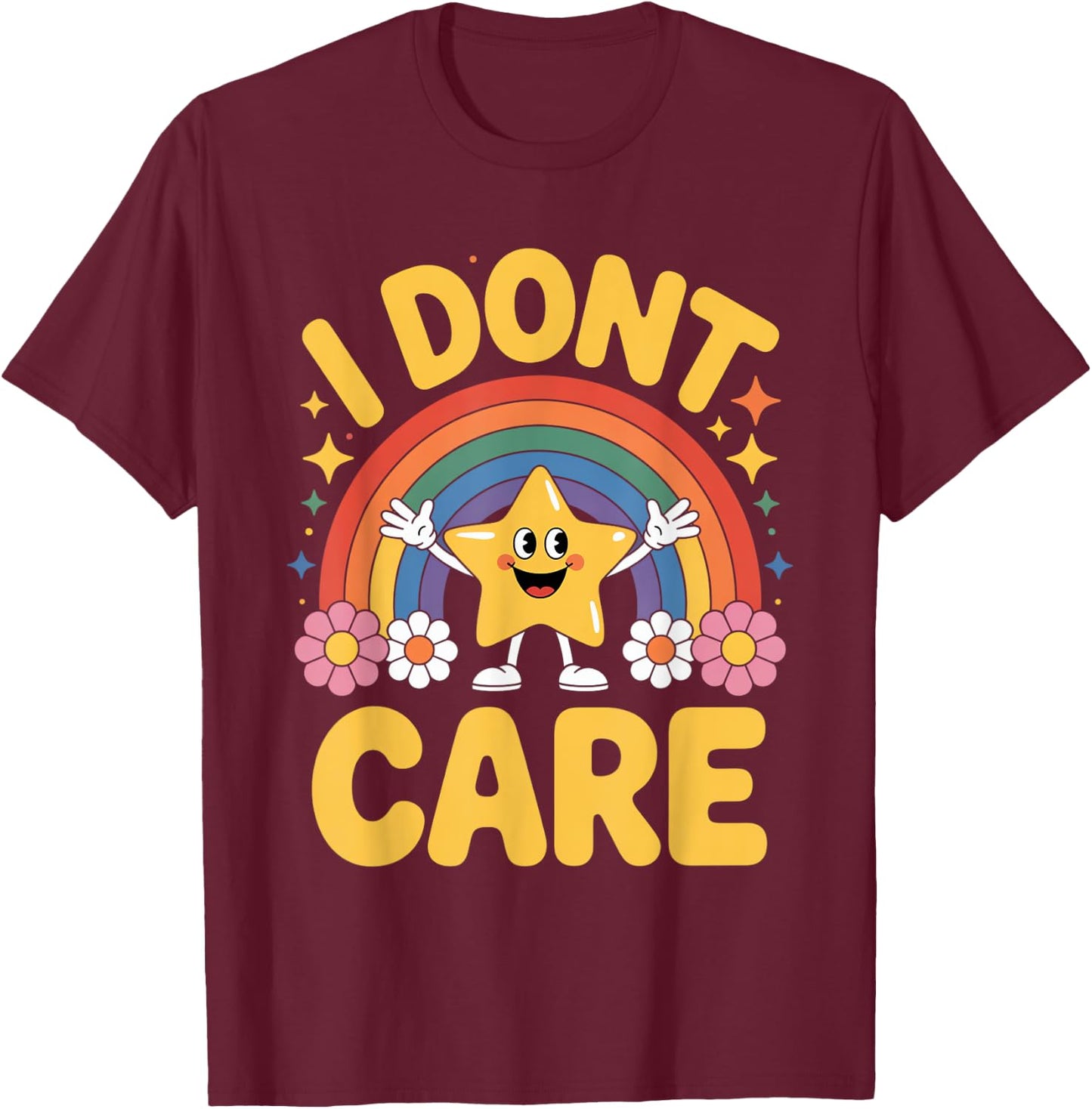 I Don't Care T-Shirt - T-Shirt | Maroon