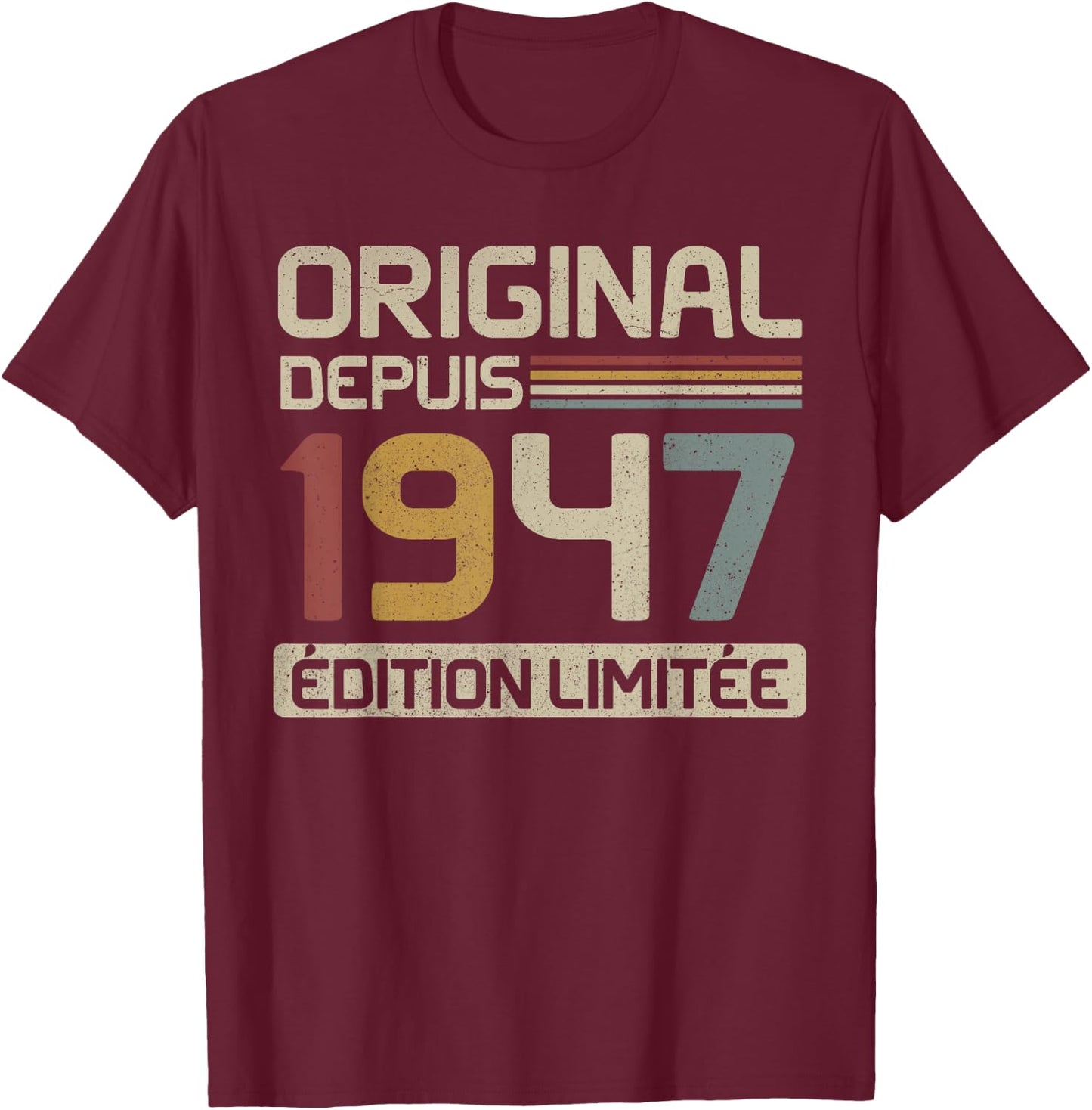 Original 1947 Birthday Gift 78 Years Anniv 78 Years , Black, S T-Shirt - T-Shirt | Maroon