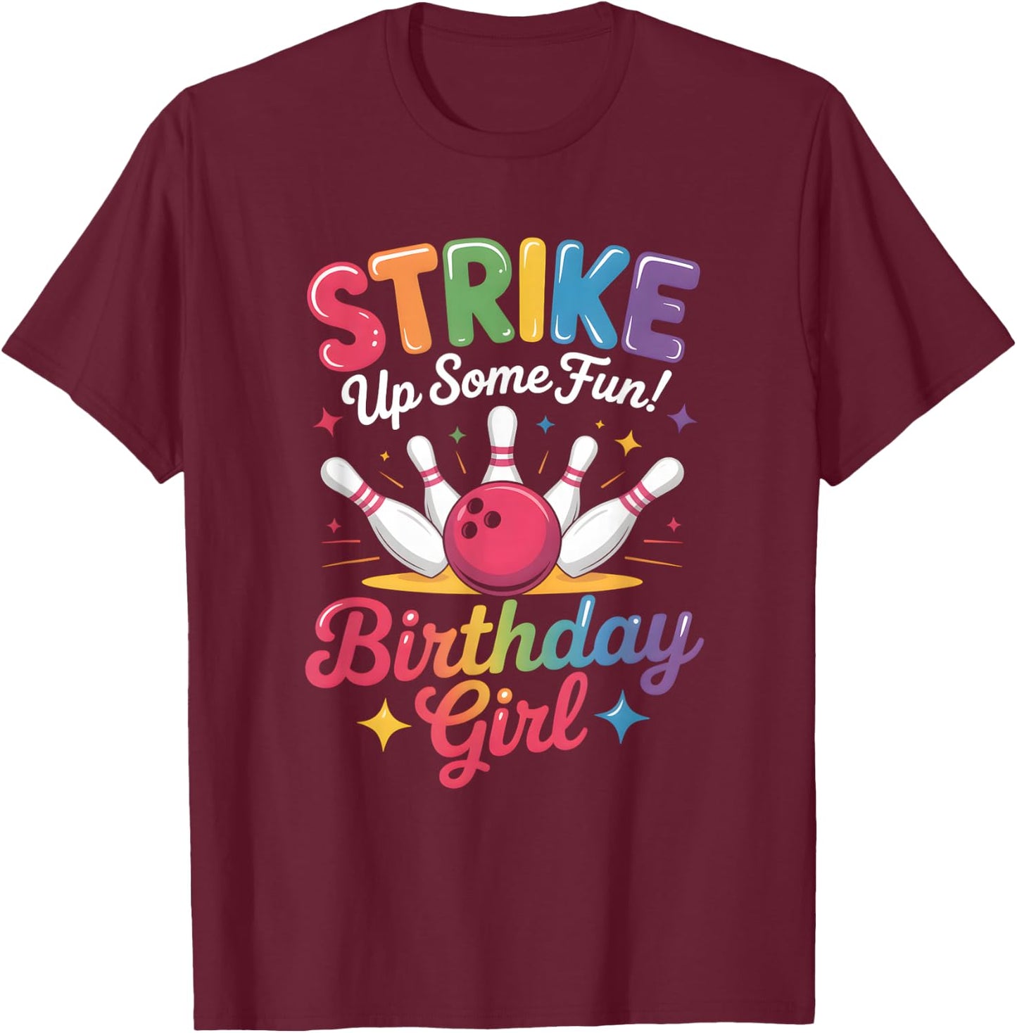 Bowling Party Strike Squad Retro Vibes T-Shirt - T-Shirt | Maroon