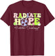 Radiate Hope Radiation Oncology Bunny Easter Rad Tech T-Shirt - T-Shirt | Maroon