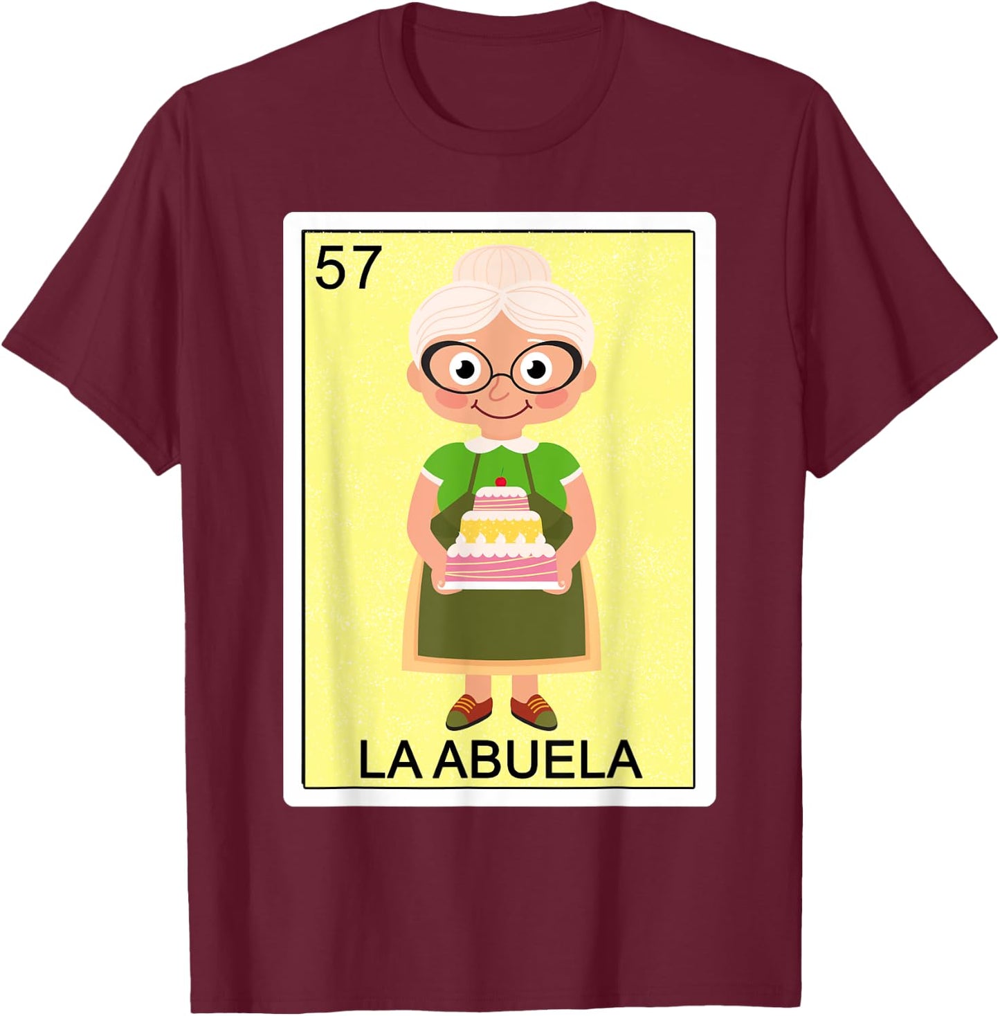Funny Spanish-Mexican Bingo Gifts for Abuela - La Abuela T-Shirt - T-Shirt | Maroon