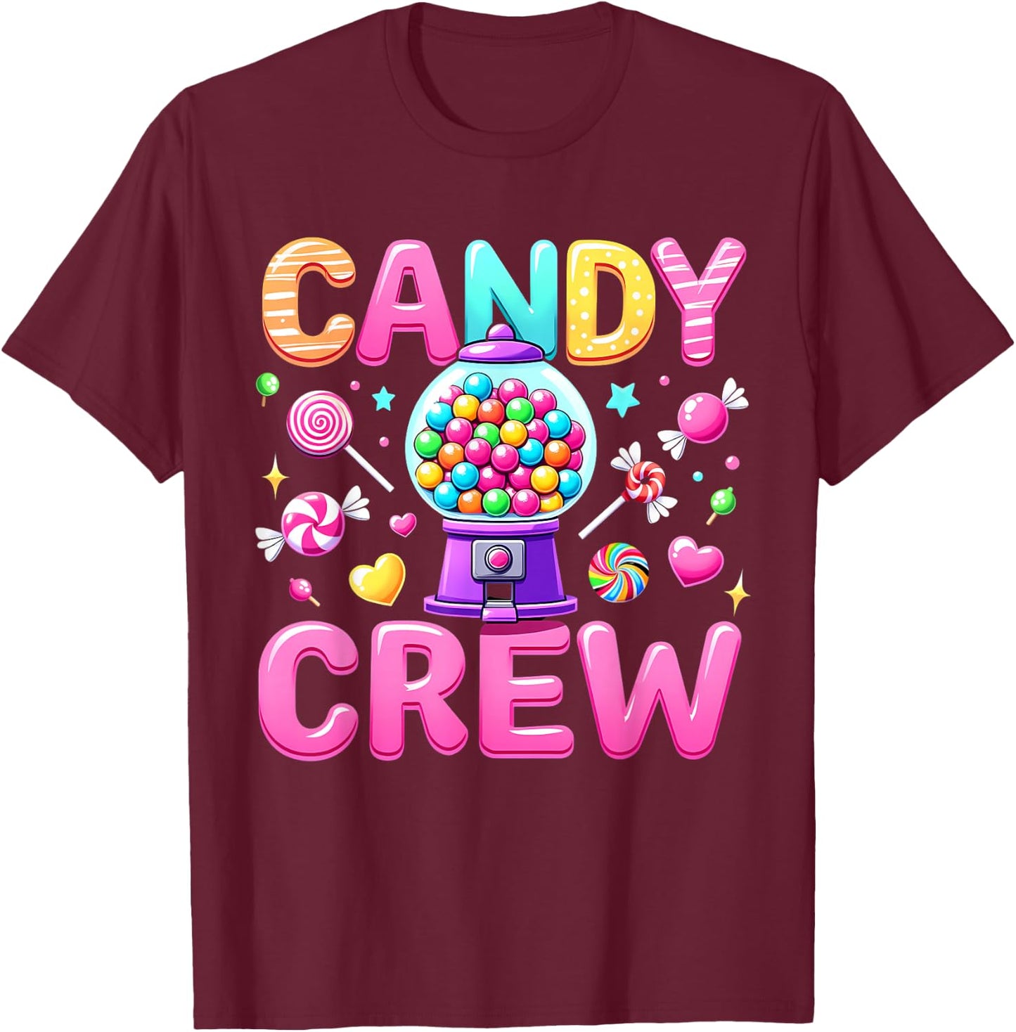 Candy Crew Decorations Sweetie Candy Squad , black T-Shirt - T-Shirt | Maroon