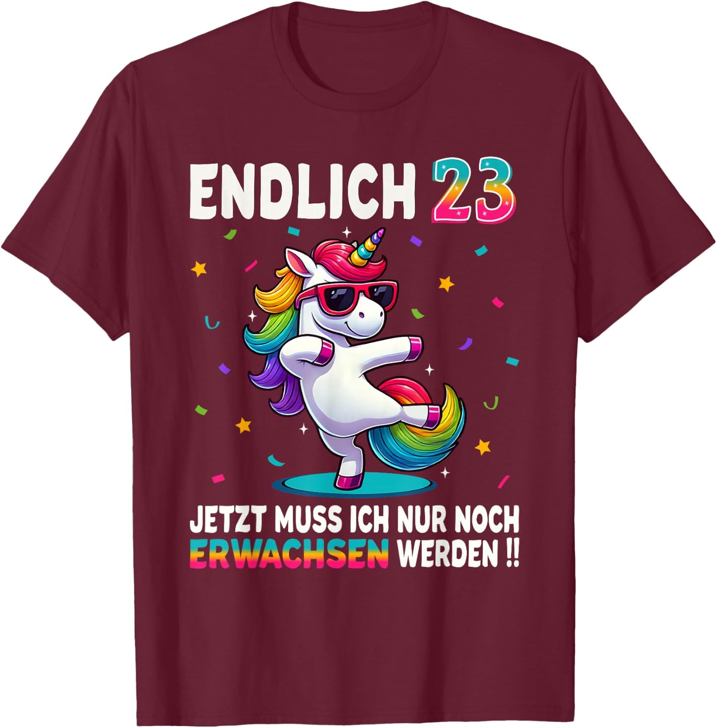 23th Birthday Gifts Woman Man Party Outfit Unicorn , black T-Shirt - T-Shirt | Maroon