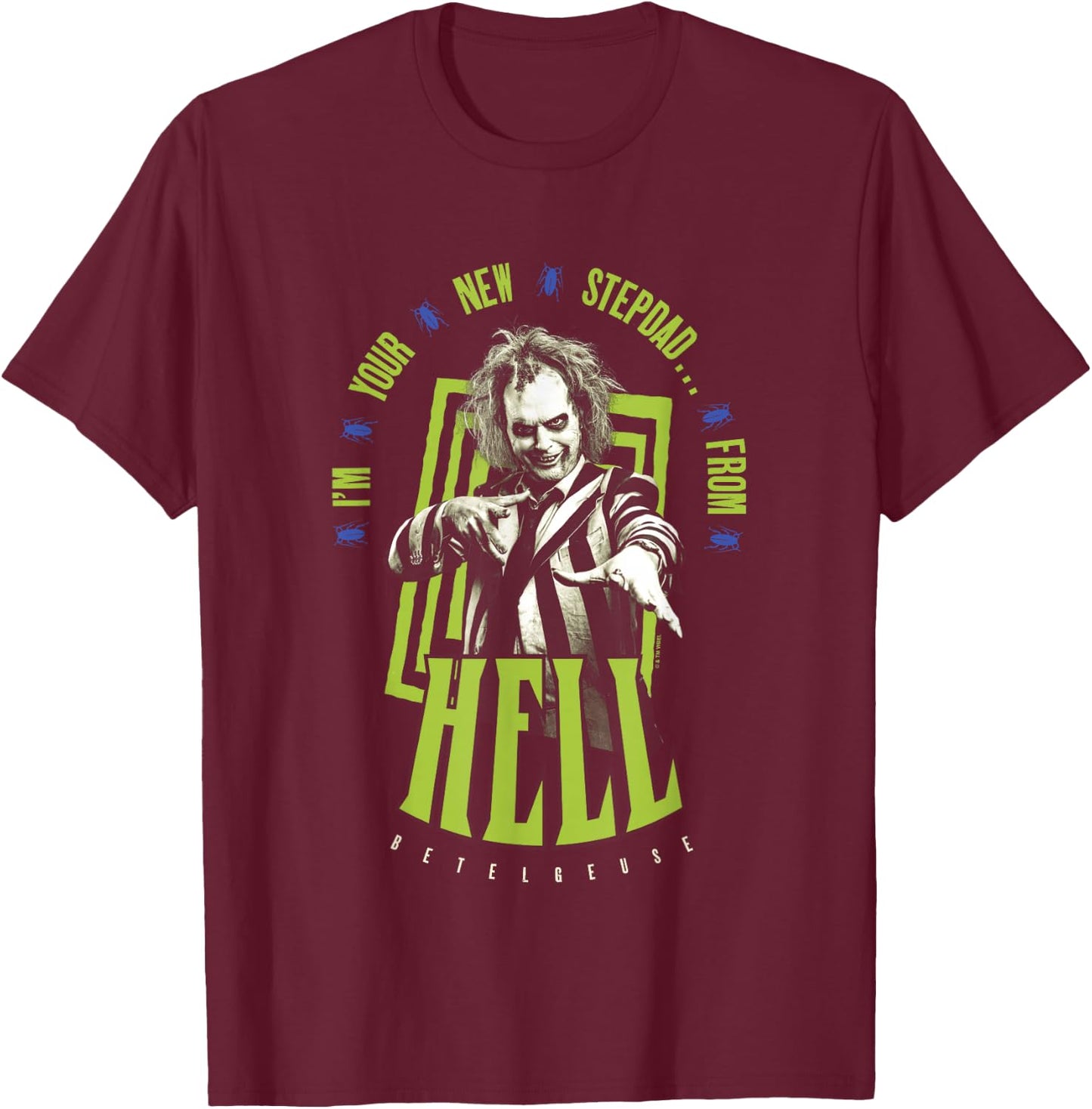 Beetlejuice Beetlejuice I'm Your New Stepdad Vintage T-Shirt - T-Shirt | Maroon