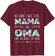 Ich Habe Zwei Titel Mama Und Oma Beste Mutter Muttertag T-Shirt - T-Shirt | Maroon