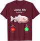 Funny John Pork Fih is Calling Brainrot Fih Meme T-Shirt - T-Shirt | Maroon