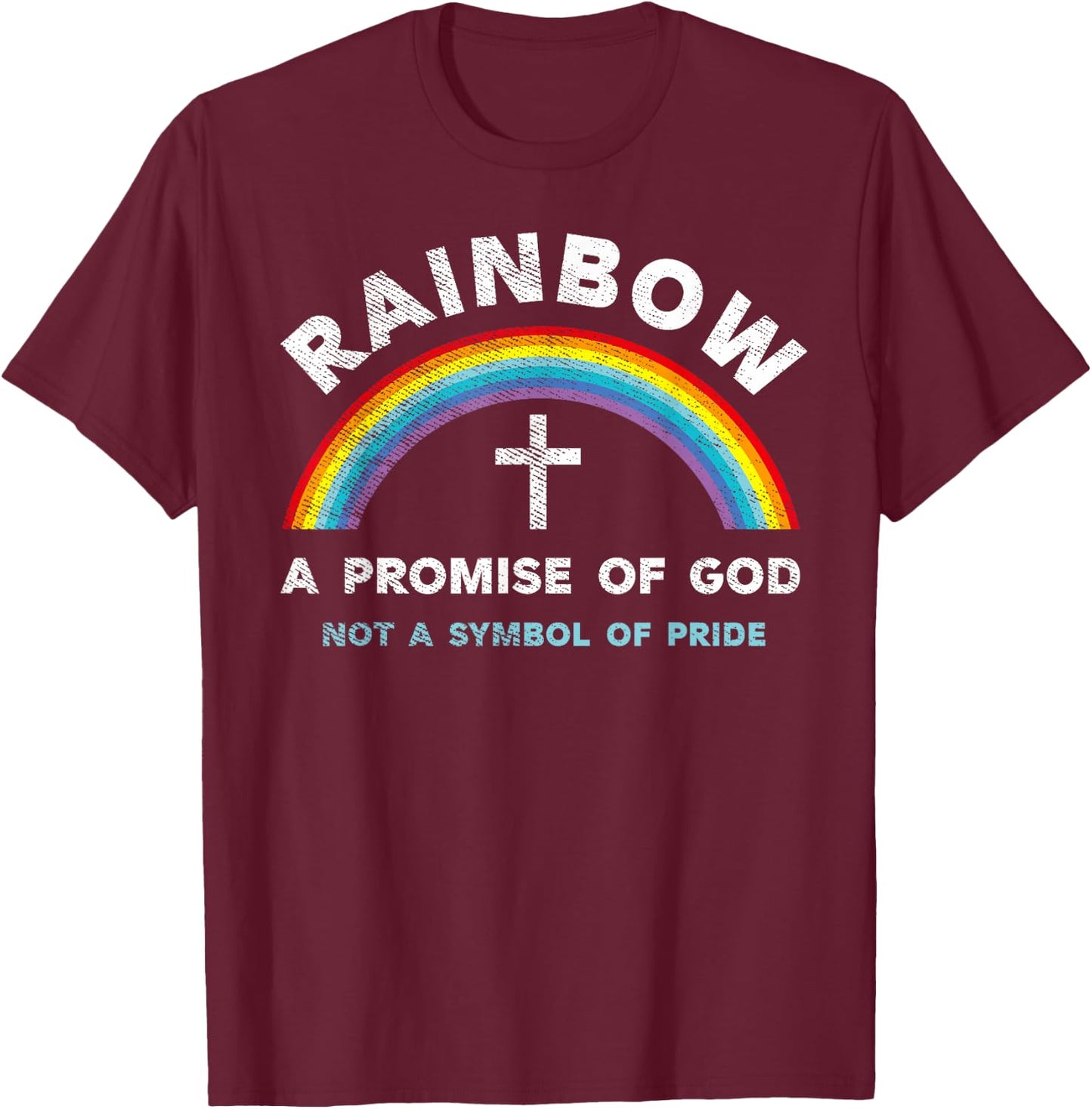 A Promise of God Genesis 9:13-16 LGBT Christian Gay Lesbian T-Shirt - T-Shirt | Maroon