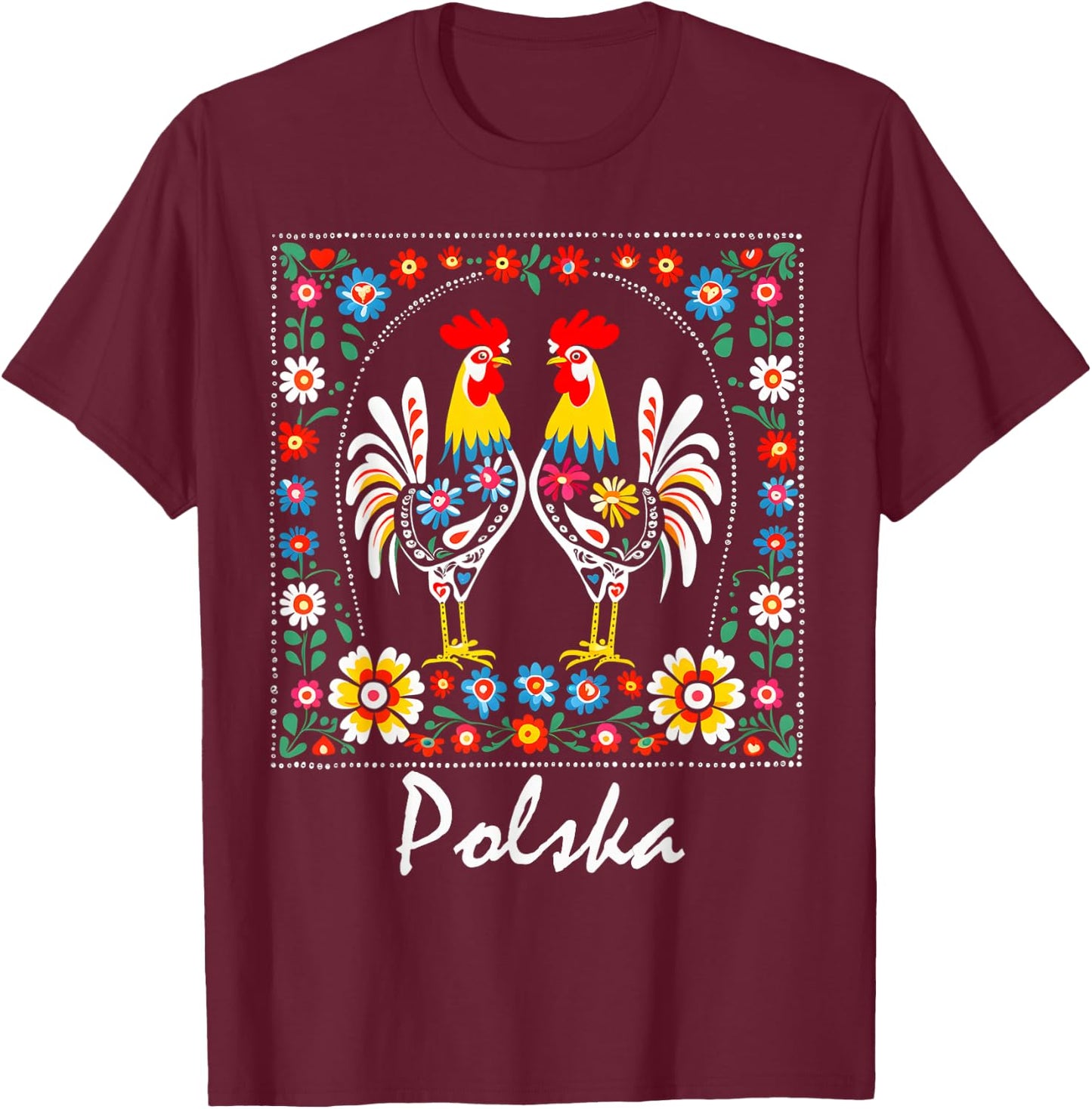 Poland Folk Art Flowers Polish Wycinanki Polska Day Festival T-Shirt - T-Shirt | Maroon