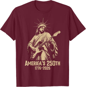 Statue of Liberty Playing Guitar 4th July 250th Anniversary T-Shirt - T-Shirt | Maroon