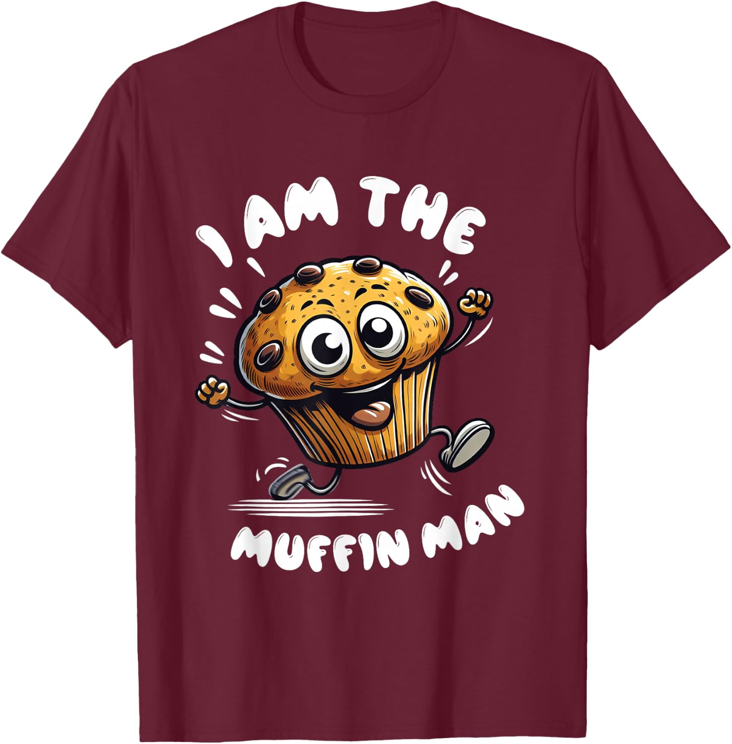 Ich bin The Muffin Man! Muffin T-Shirt - T-Shirt | Maroon