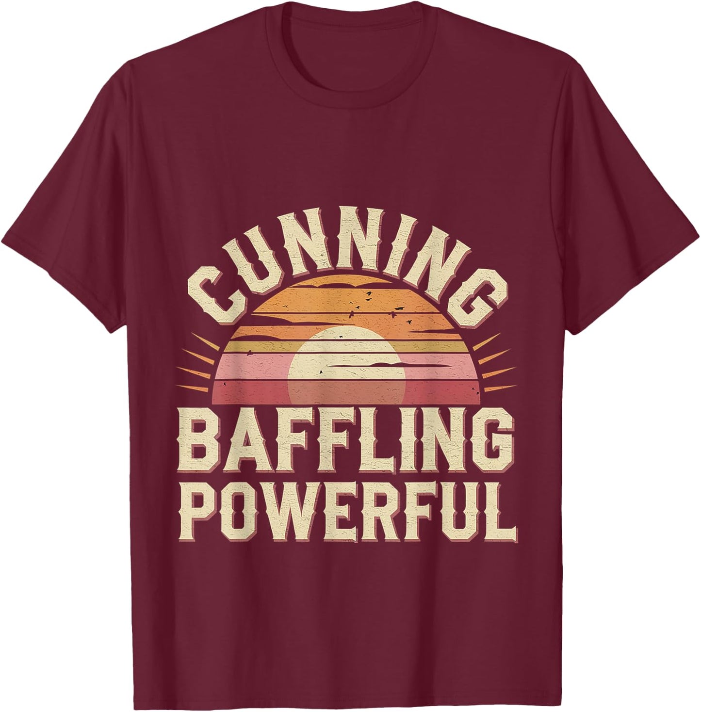 Cunning Baffling Powerful Alcoholism Journey Recovery T-Shirt - T-Shirt | Maroon