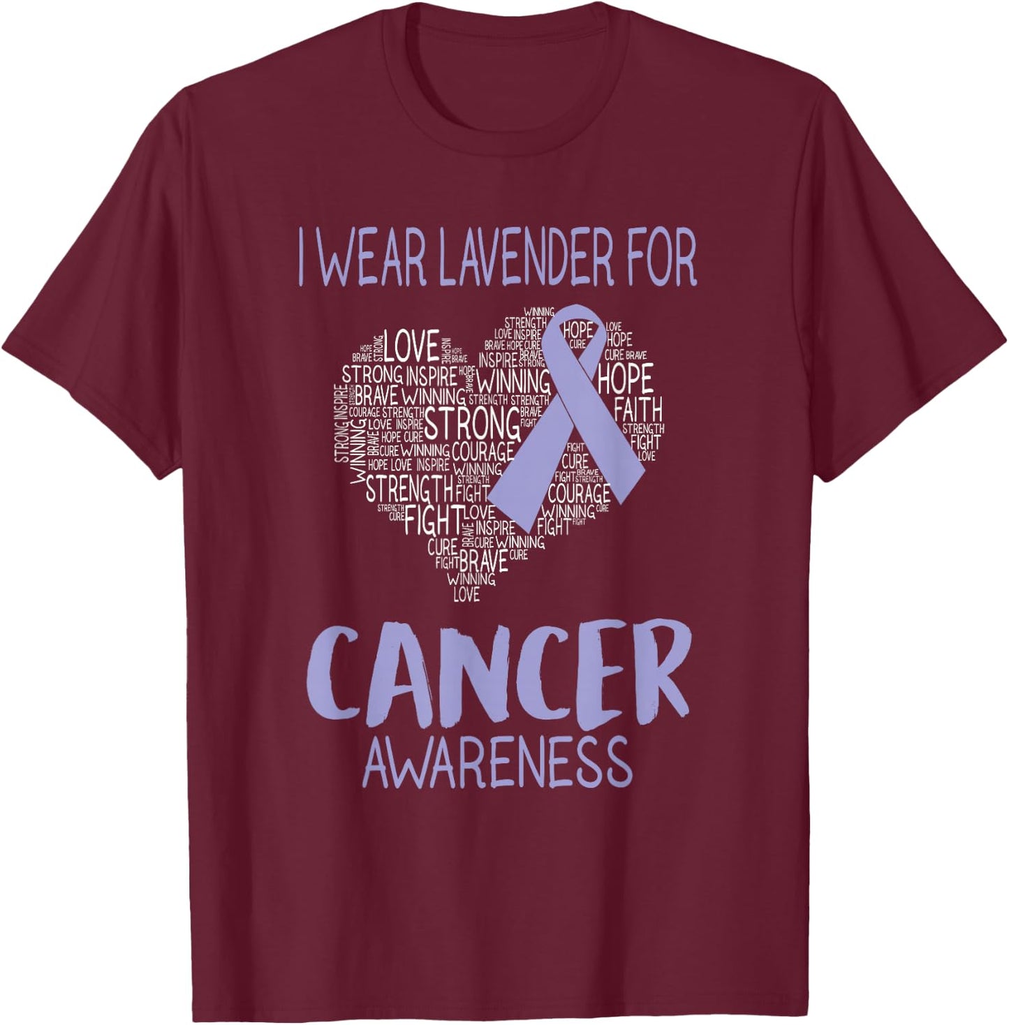 I Wear Lavender For Cancer Awareness - Cancer Ribbon T-Shirt - T-Shirt | Maroon
