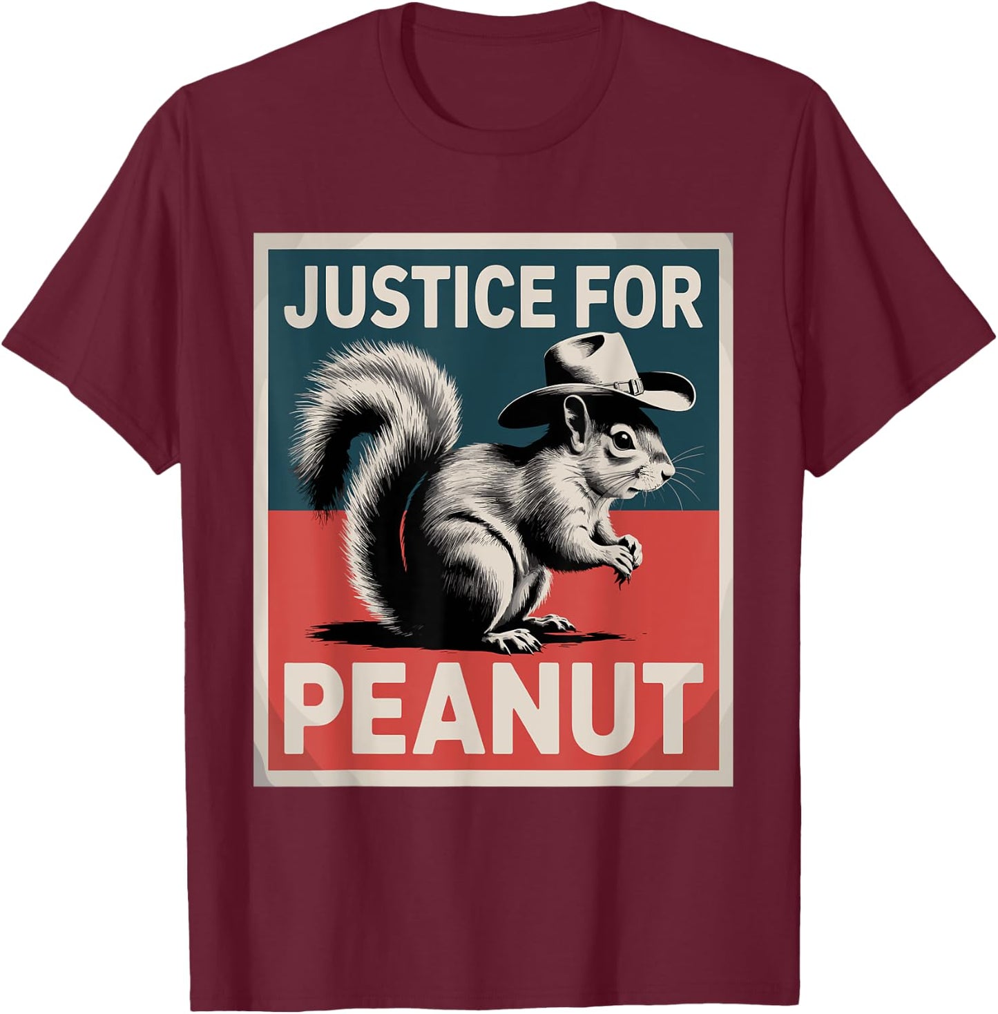 Justice for Peanut The Squirrel - The Squirrel Peanut T-Shirt - T-Shirt | Maroon