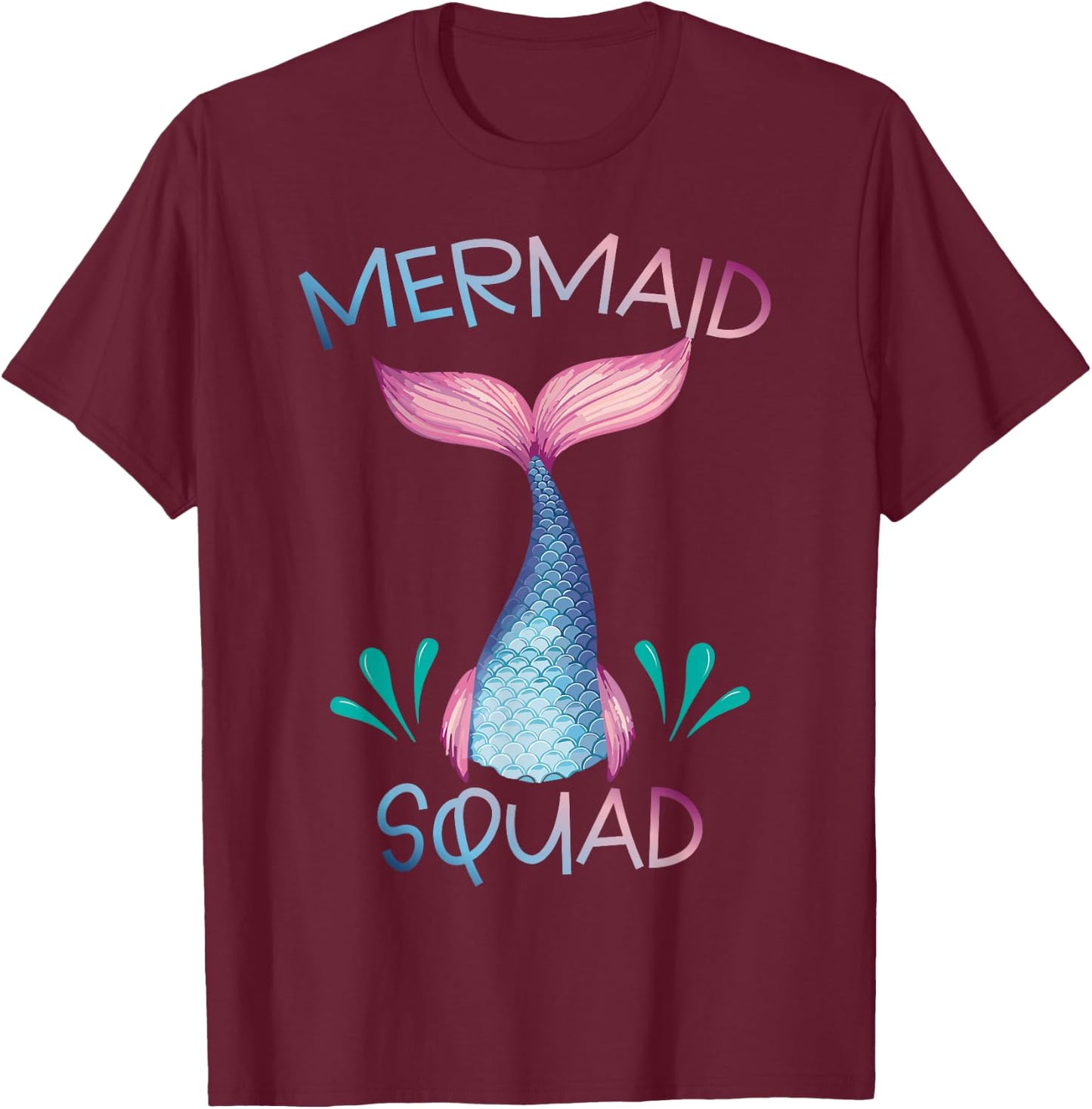 Cute Mermaid Squad Birthday Party Mermaid Lover T-Shirt - T-Shirt | Maroon