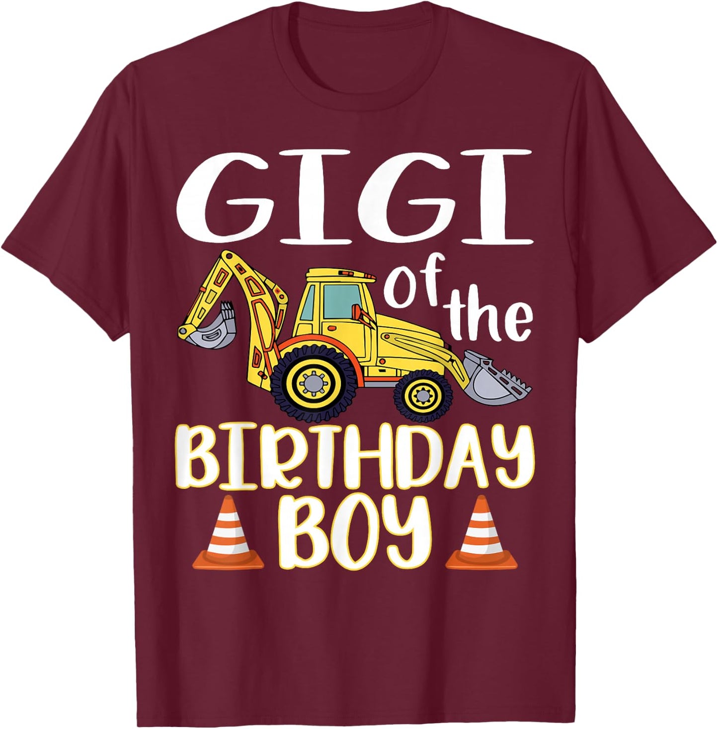 Gigi of The Birthday for Boy Excavator Construction Truck T-Shirt - T-Shirt | Maroon