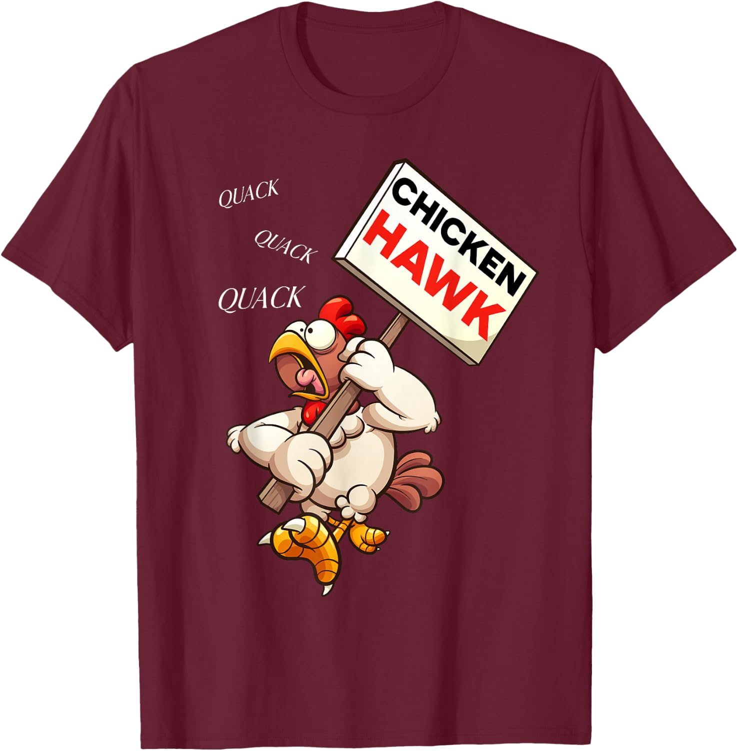 Chicken Hawk Funny Cartoon Design for Humor Lovers T-Shirt - T-Shirt | Maroon