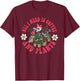 All I Need Is Coffee And Plants Skeleton Garden Coffee Lover T-Shirt - T-Shirt | Maroon