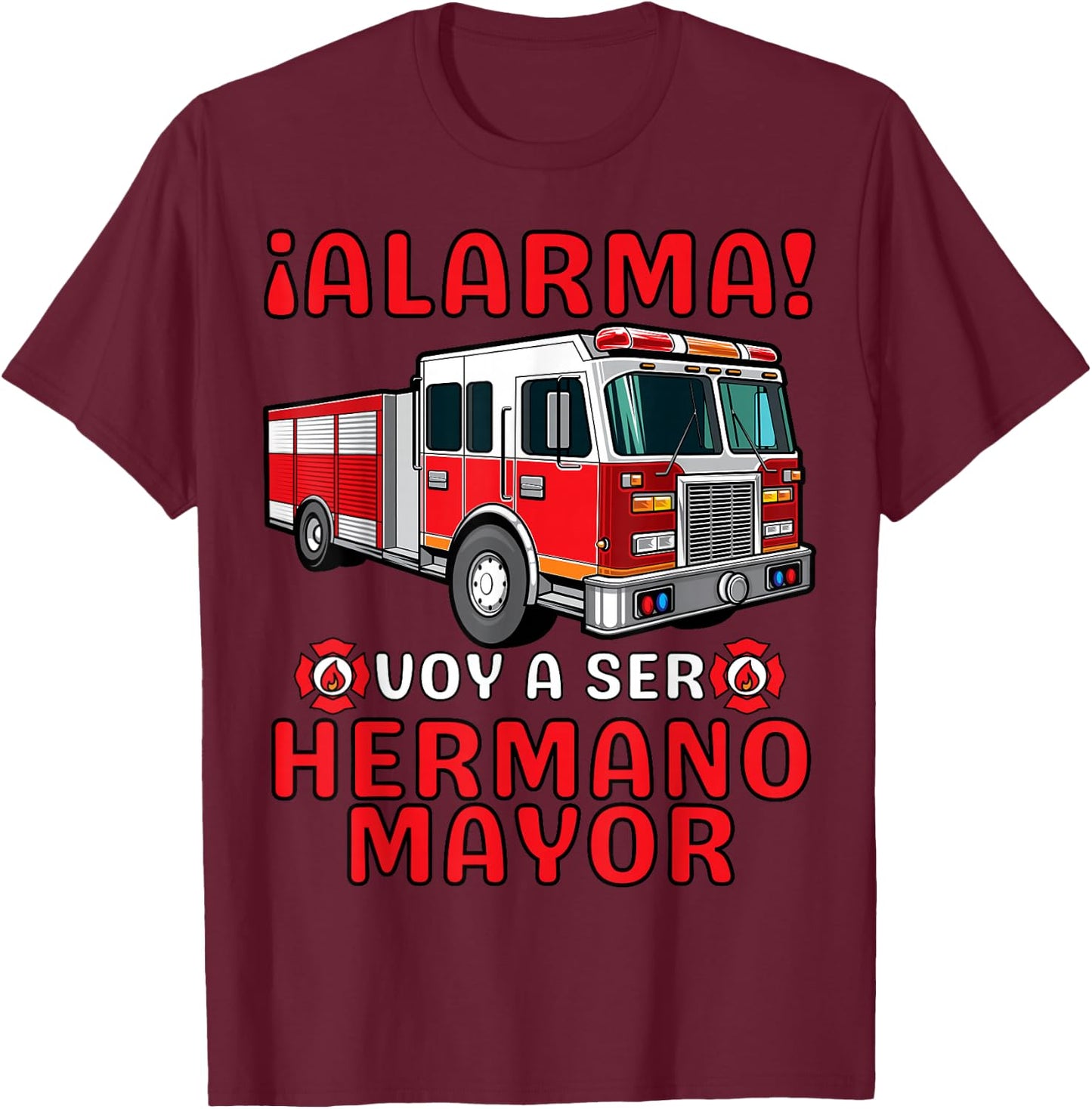 Hermano Mayor Bombero, Voy A Ser Hermano Mayor T-Shirt - T-Shirt | Maroon