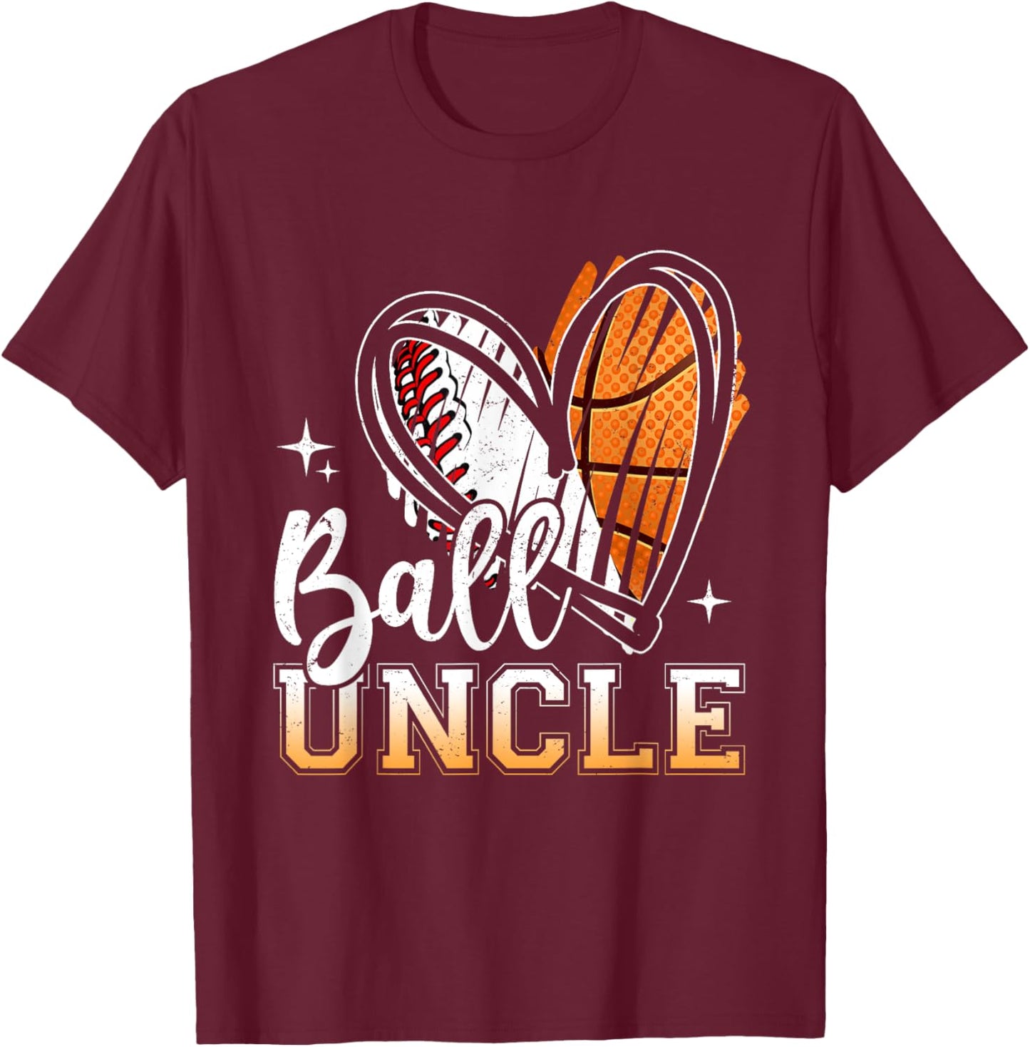Ball Uncle Baseball Basketball Uncle Fathers Day T-Shirt - T-Shirt | Maroon