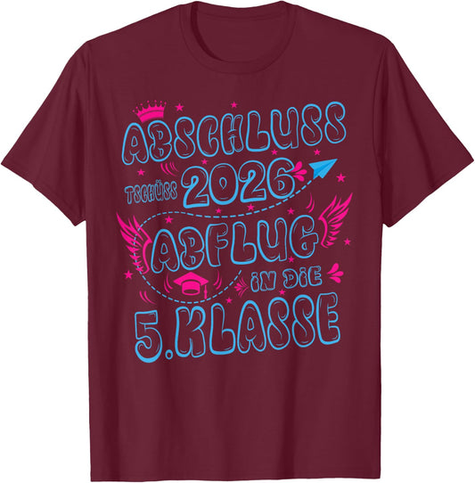 Abschluss Grundschule 2026 Einschulung 5.Klasse Mädchen T-Shirt - T-Shirt | Maroon