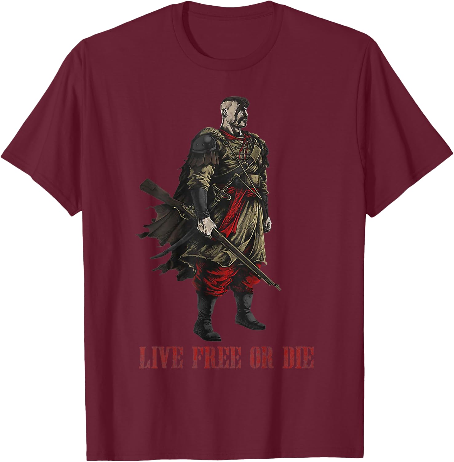 Live Free or Die_cossack Warrior T-Shirt - T-Shirt | Maroon