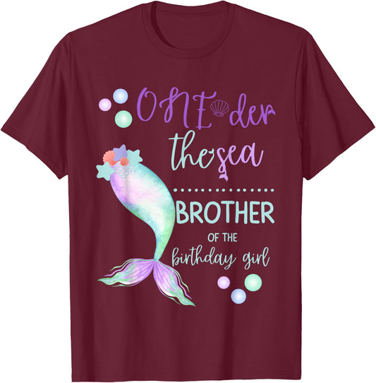Brother 1st Birthday Mermaid Oneder The Sea Family Matching T-Shirt - T-Shirt | Maroon