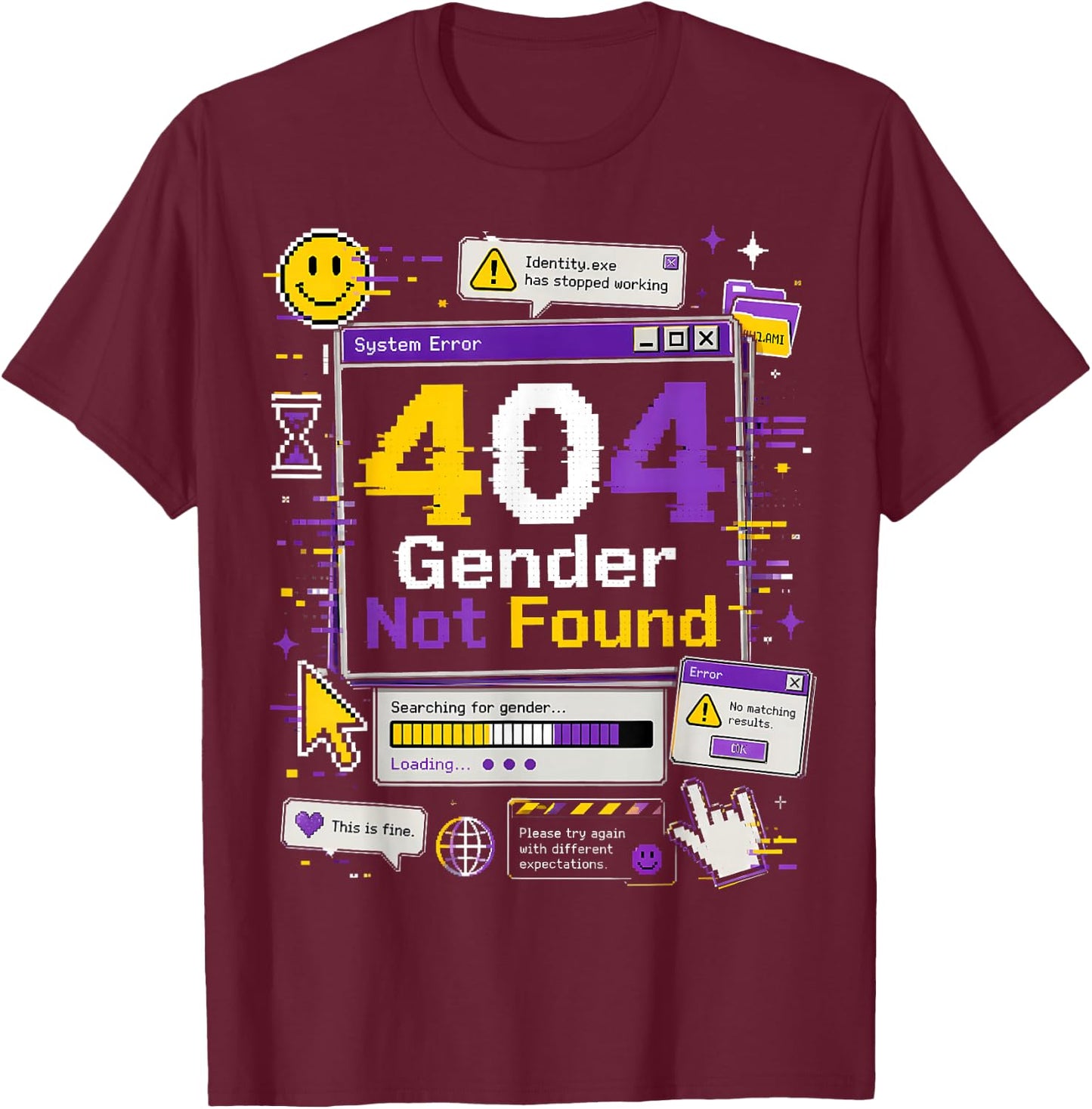 Non Binary Error 404 Gender Not Found T-Shirt - T-Shirt | Maroon