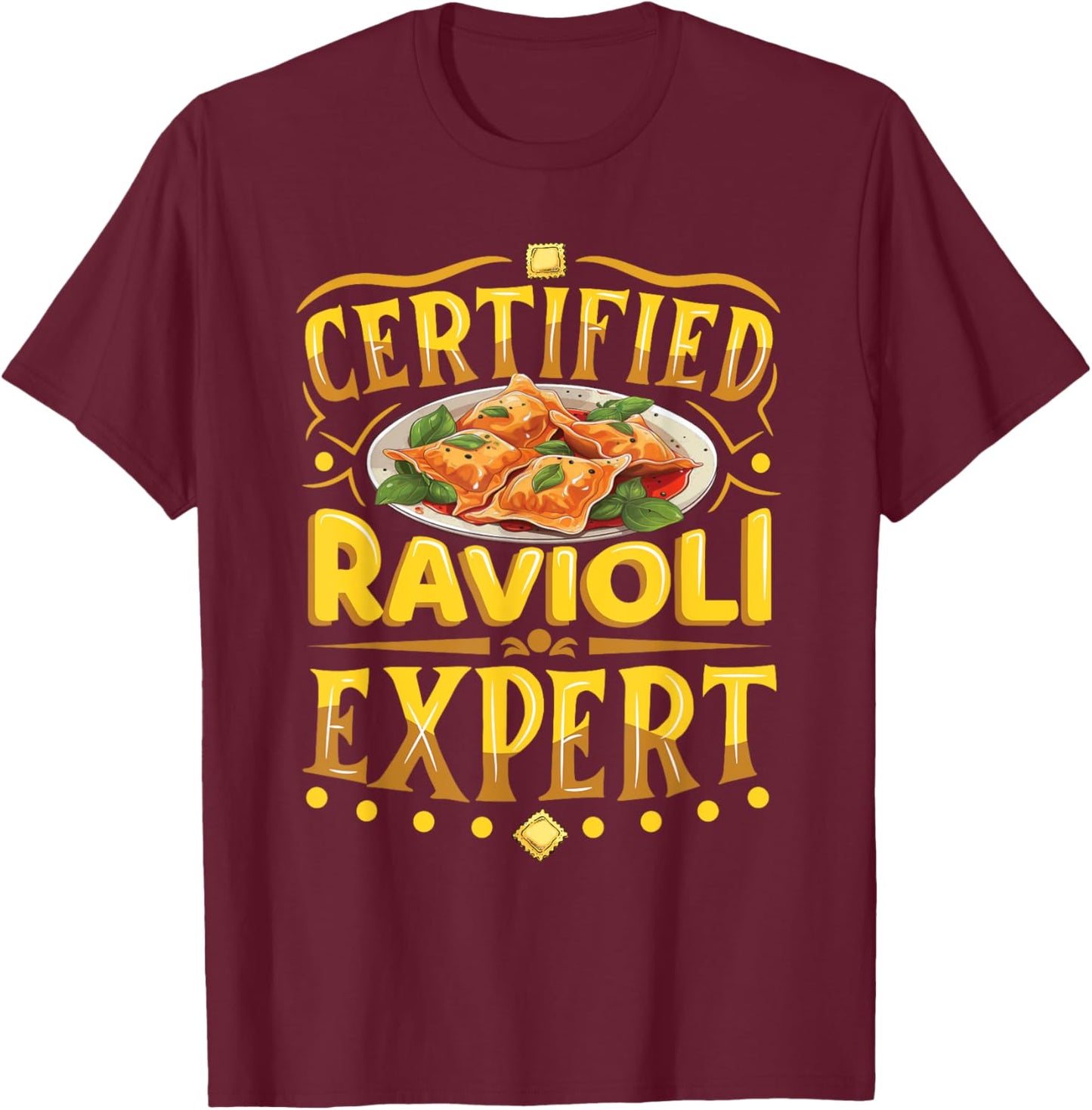 Ravioli Baking - Funny Polish Italian Ravioli Pasta T-Shirt - T-Shirt | Maroon
