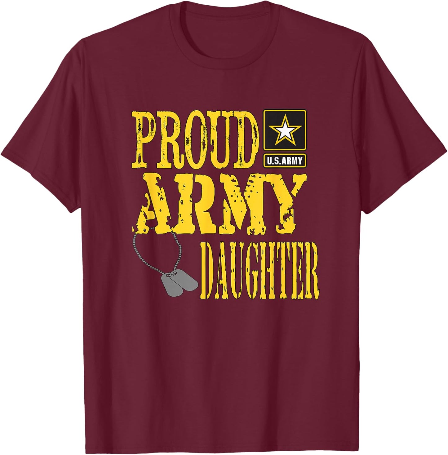 Proud Army Daughter Military Pride T-Shirt - T-Shirt | Maroon