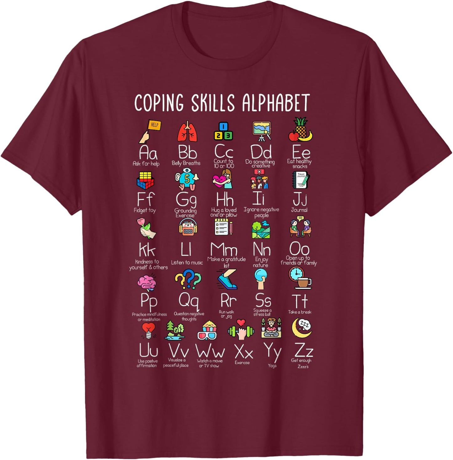 Counselor - Coping Skills Alphabet Mental Health Awareness T-Shirt - T-Shirt | Maroon