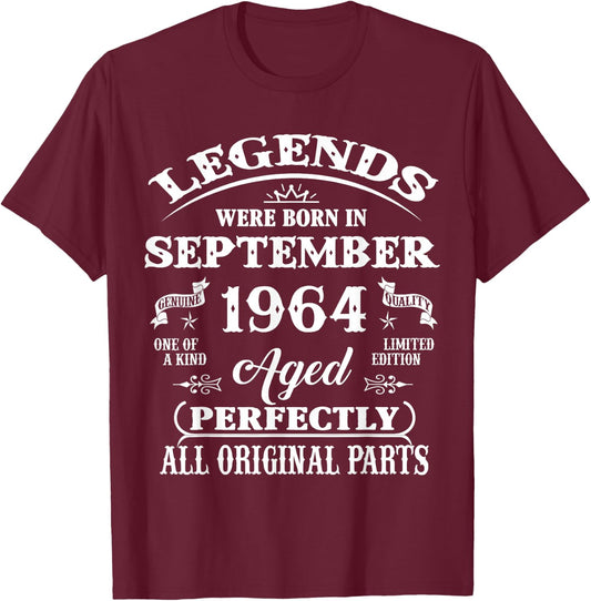 62nd Birthday Gift Legends Born In September 1964 62 Yrs Old T-Shirt - T-Shirt | Maroon