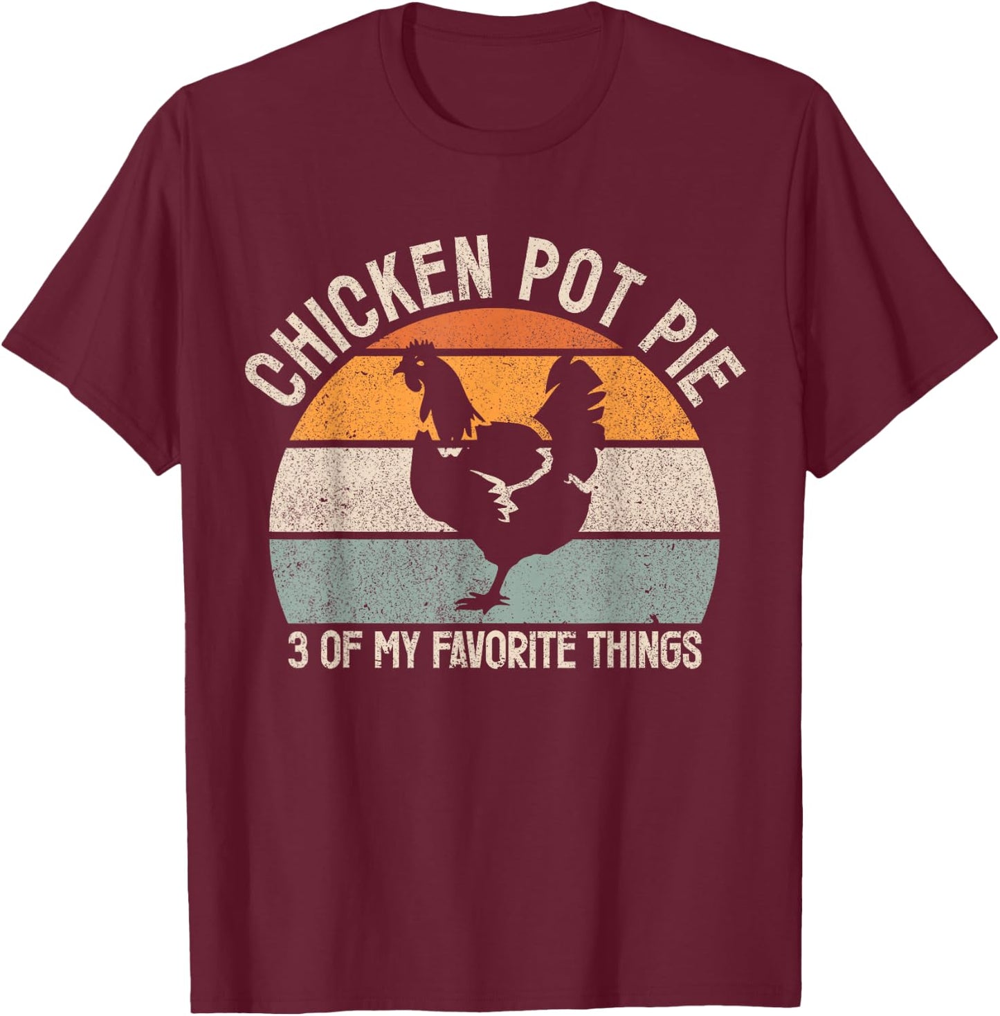 Chicken Pot Pie Apparel Vintage Black Chicken Pot Pie T-Shirt - T-Shirt | Maroon