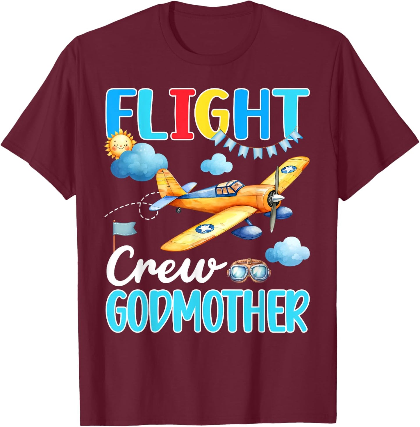 Flight Crew Godmother Birthday Airplane Matching Family T-Shirt - T-Shirt | Maroon