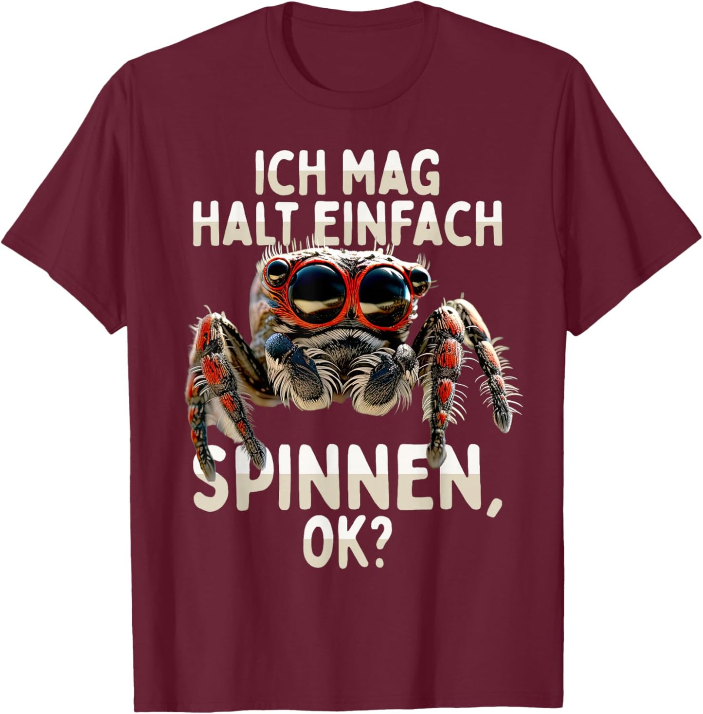 Spider Phidippus Regius Springspinne Ich Mag Halt Spinnen , black T-Shirt - T-Shirt | Maroon