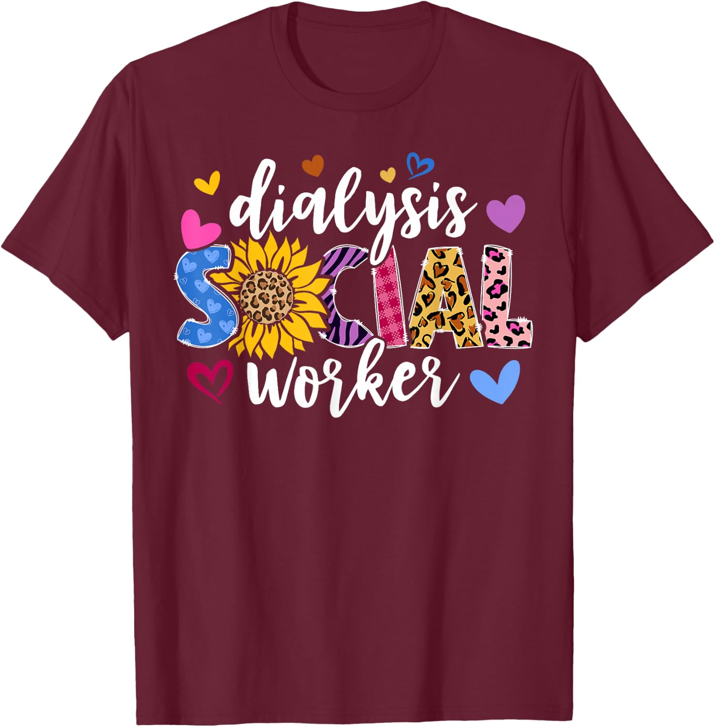 Dialysis Social Worker Heart Leopard Sunflower T-Shirt - T-Shirt | Maroon