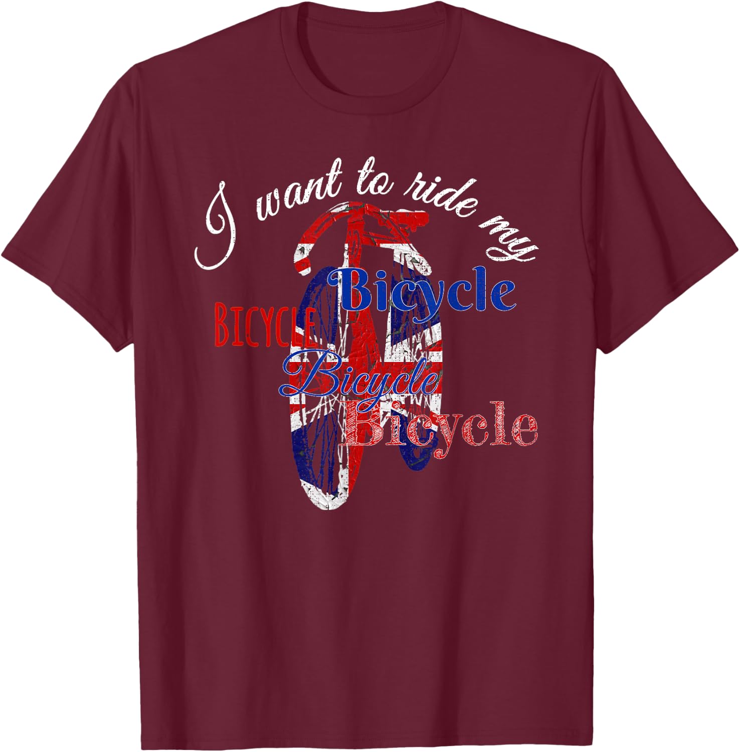 I want to ride my Bicycle, Bicycle Bicycle Queen Pride T-Shirt - T-Shirt | Maroon
