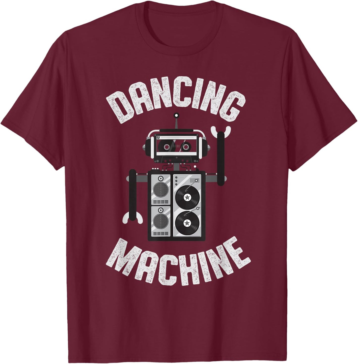 Dancing Machine Robot for Boys and Girls T-Shirt - T-Shirt | Maroon